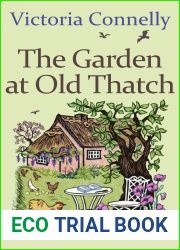 The Garden at Old Thatch