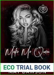 Make Me Queen (Rich Demons of Darkwood, #5)