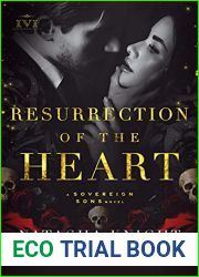 Resurrection of the Heart (The Society #3)