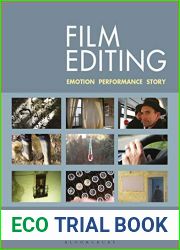 Film Editing: Emotion, Performance and Story