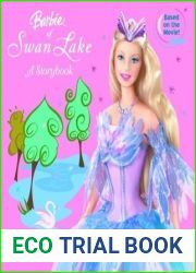 Barbie of Swan Lake: A Storybook (Barbie (8×8))