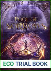 Pool of Sorrows: An Elemental Magic Rivalry (The Sorcerer|s Guide Book 4)