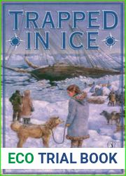 Trapped in Ice