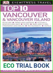 Top 10 Vancouver and Vancouver Island (DK Eyewitness Travel Guide)