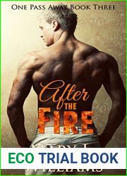 After the Fire (One Pass Away #3)