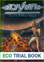 Terror on the Moons of Jupiter (Tom Swift III, #2)
