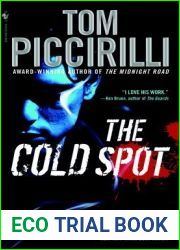 The Cold Spot (Cold, #1)