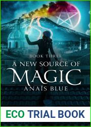 A New Source of Magic (Anais Blue, #3)