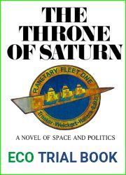 The throne of Saturn; a novel of space and politics.