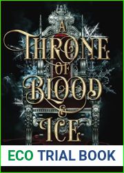A Throne of Blood and Ice: (The Severed Realms)