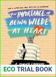 The Importance of Being Wilde at Heart