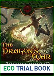 The Dragon|s War (The Dragonprince|s Legacy Book 3)