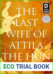 The Last Wife of Attila the Hun