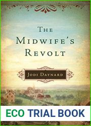 The Midwife|s Revolt (Midwife, #1)