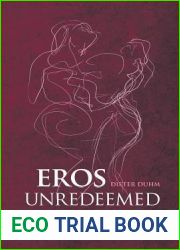 Eros Unredeemed