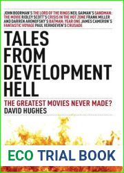 Tales From Development Hell: The Greatest Movies Never Made?