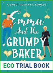 Emma and the Grumpy Baker (Amelia Island Sisters #1)