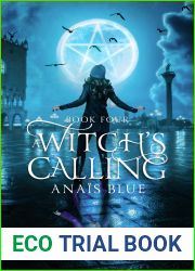 A Witch|s Calling (Anais Blue #4)