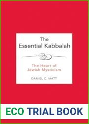 The Essential Kabbalah: The Heart of Jewish Mysticism