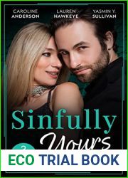 Sinfully Yours: The Ex: The Fiancee He Can|t Forget (The Legendary Walker Doctors) Between the Lines Return to Love