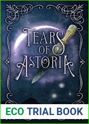 Tears of Astoria: Astoria Series Book One