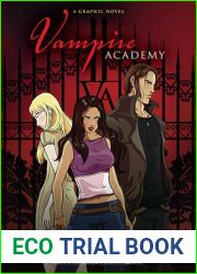 Vampire Academy: The Graphic Novel (Vampire Academy: The Graphic Novel, #1)