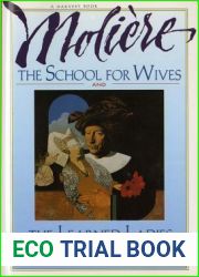 The School for Wives The Learned Ladies