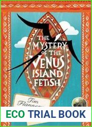 The Mystery of the Venus Island Fetish