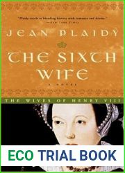 The Sixth Wife (Tudor Saga, #7)