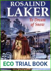 To Dream of Snow