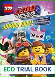 The LEGO(R) Movie(TM) 2: The LEGO Movie 2 Junior Novel