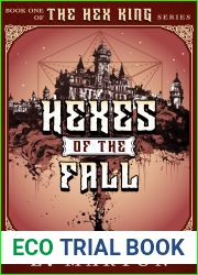 Hexes of the Fall (the Hex King, #1)