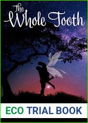 The Whole Tooth - A Single Dad Paranormal Romance