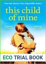 This Child of Mine: A completely heartbreaking and uplifting story of love, loss and hope for 2023