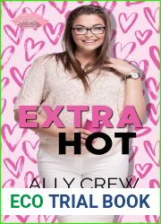 Extra Hot (Instalove Hearts #1)