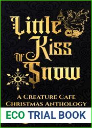 Little Kiss of Snow (Creature Cafe)