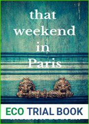 That Weekend in Paris (Take Me There, #3)