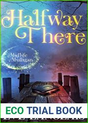 Halfway There (Midlife Mulligan #1)