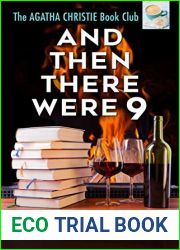 And Then There Were 9 (Agatha Christie Book Club #4)