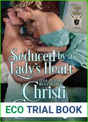 Seduced By a Lady|s Heart (Lords of Honor #1)