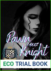 Pawn takes Knight (Immortals of Lionswood, #1)