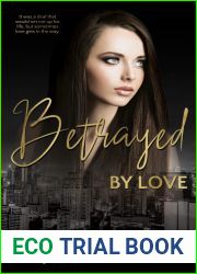 Betrayed by Love (Full Circle, #7)