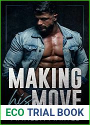 Making His Move: Good With His Hands