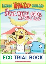 The Duck Vinci Code and other Tales (Almost Naked Animals: Chapter Book)