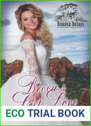 Becca|s Lost Love (Border Brides #6)