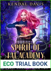 Spirit of Fae Academy (Eternal Assassins, #2)