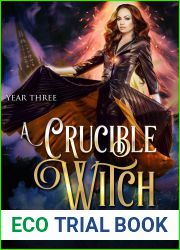 A Crucible Witch (Spellcasters Spy Academy, #3)