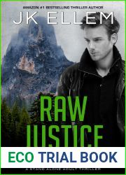 Raw Justice (No Justice #5)
