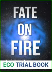 Fate on Fire (Stars, #3)