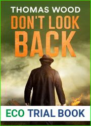 Don|t Look Back: SOE Circuit Fortunae Book 1